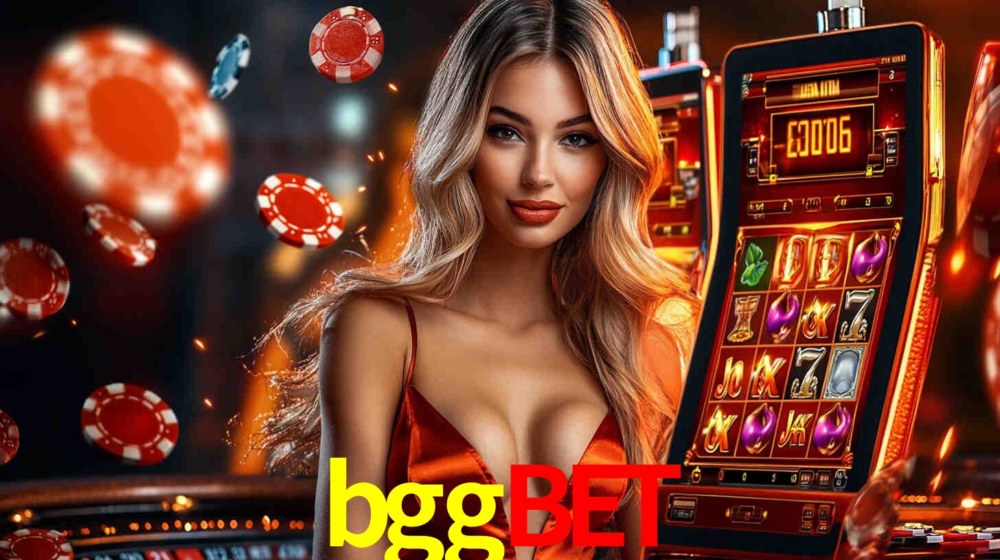 bggbet: Jogos de Caça-Níqueis-Altas Recompensas, Roleta-Velocidade, Blackjack-Desafios Máximos